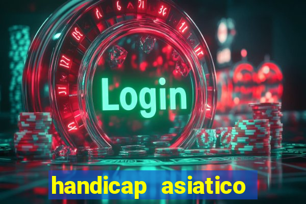 handicap asiatico 0.0 -0.5